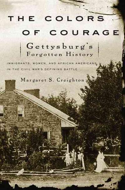 The Colors of Courage 9780465014576 by Creighton, Margaret S.