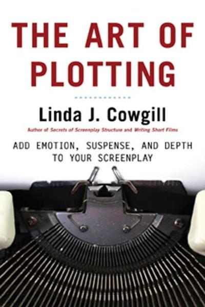 The Art of Plotting 9781580650700 by Cowgill, Linda J.