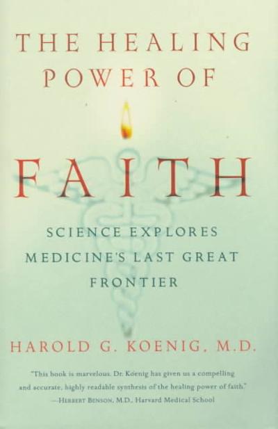 The Healing Power of Faith
