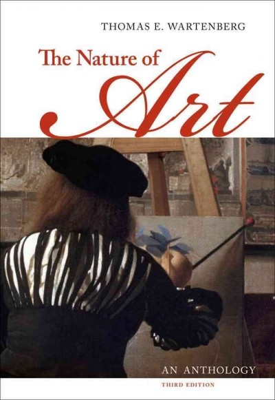The Nature of Art 3rd edition 9781111186524 by Wartenberg, Thomas E.