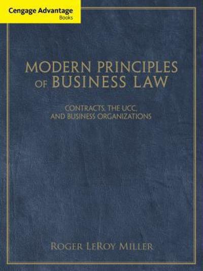 Cengage Advantage Books: Modern Principles of Business Law 1st edition 9781111531171 by Miller, Roger LeRoy