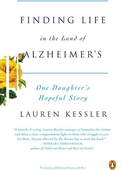 Finding Life in the Land of Alzheimer's