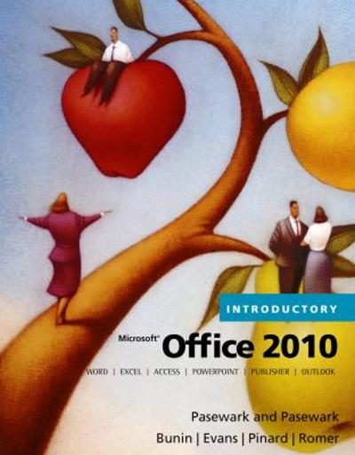 Microsoft Office 2010, Introductory 1st edition 9780538475518 by Pasewark/Pasewark