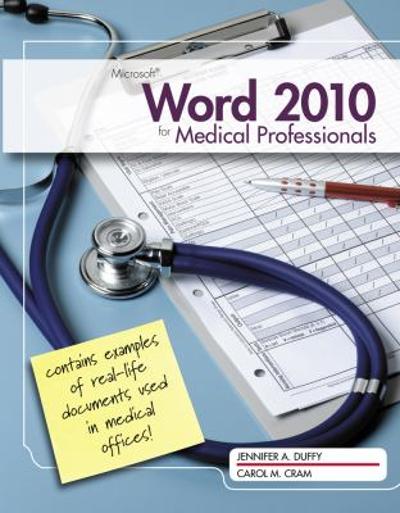Illustrated Microsoft Office 365 & Word 2016 for Medical Professionals, Loose-leaf Version