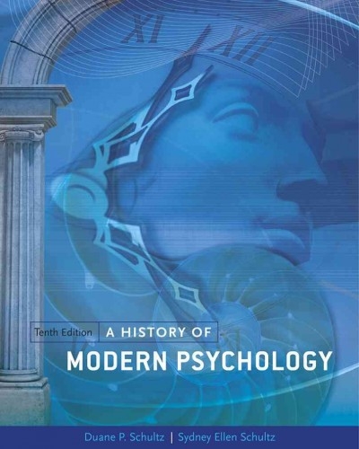A History of Modern Psychology 10th edition 9781111344979 by Schultz, Duane P.