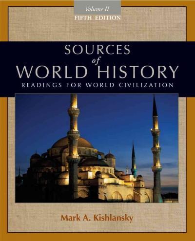 Sources of World History 5th edition 9780495913184 by Kishlansky, Mark A.