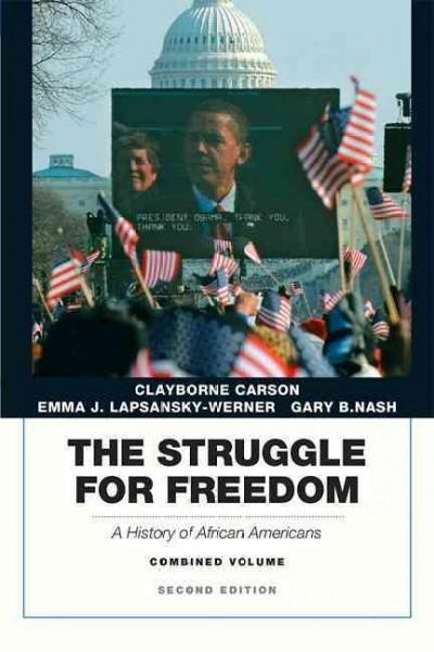 The Struggle for Freedom