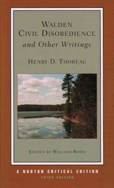 Walden / Civil Disobedience / and Other Writings 3rd edition 9780393930900 by Thoreau, Henry D.