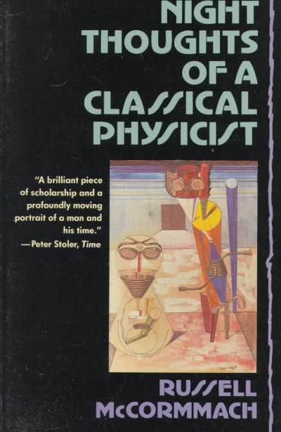 Night Thoughts of a Classical Physicist