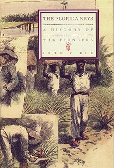 A History of the Pioneers 9781561644940 by Viele, John