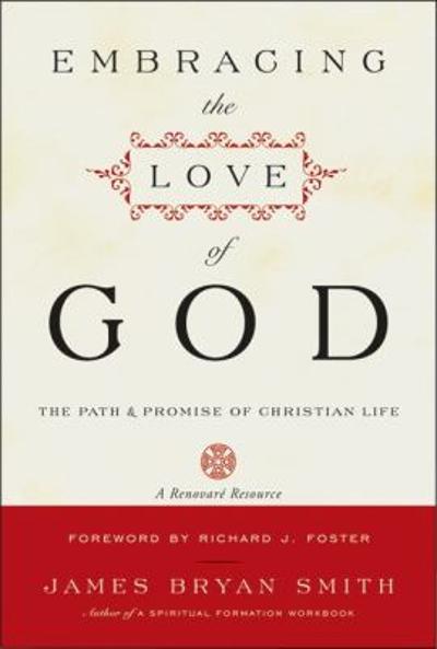 Embracing the Love of God