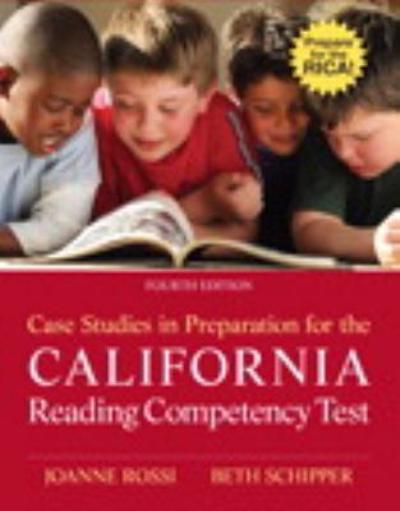 Case Studies in Preparation for the California Reading Competency Test