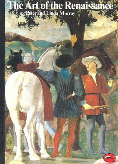 The Art of the Renaissance 9780500200087 by Murray, Peter