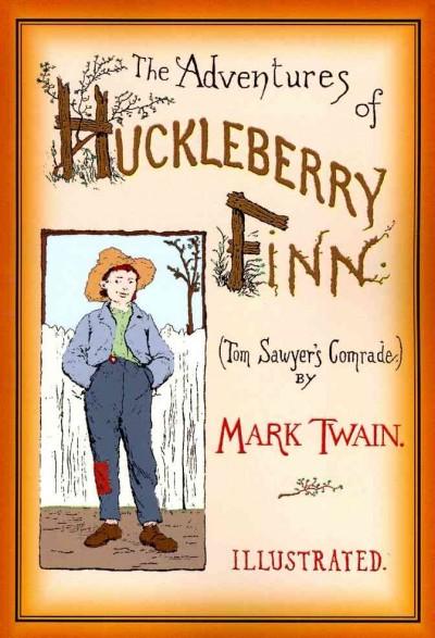 The Adventures of Huckleberry Finn 9781456405724 by Twain, Mark