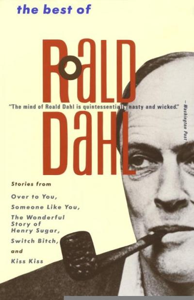 The Best of Roald Dahl 9780679729914 by Dahl, Roald