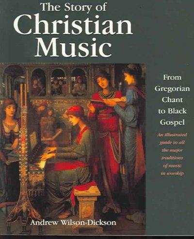 The Story of Christian Music