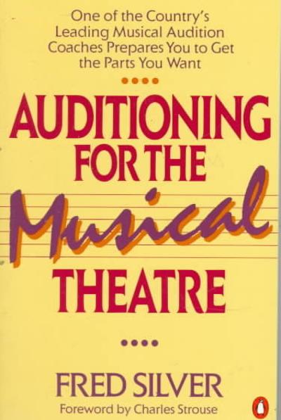 Auditioning for the Musical Theatre