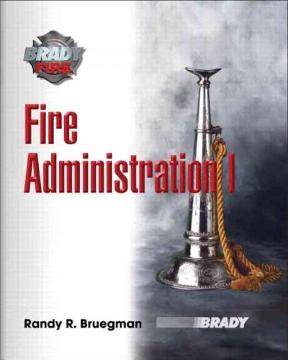 Fire Administration 1st edition | Rent 9780131720848 | Chegg.com