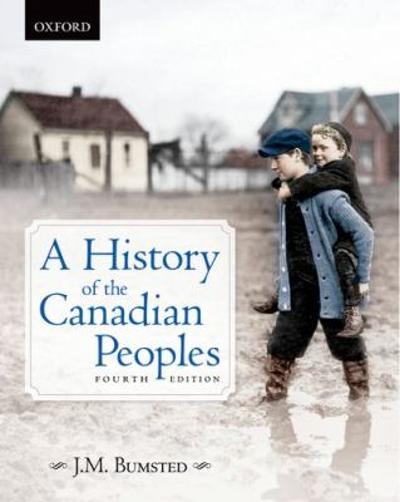 A History of the Canadian Peoples 4e