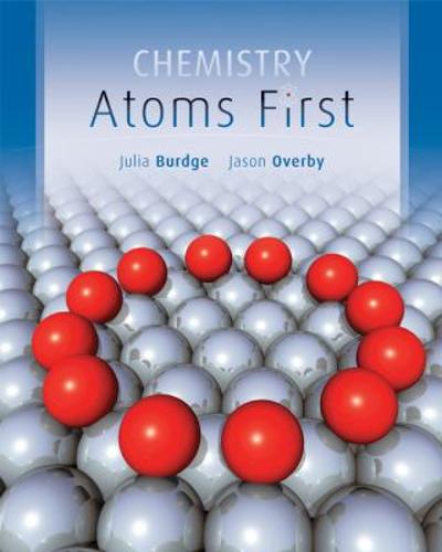 Loose Leaf Version for Chemistry: Atoms First