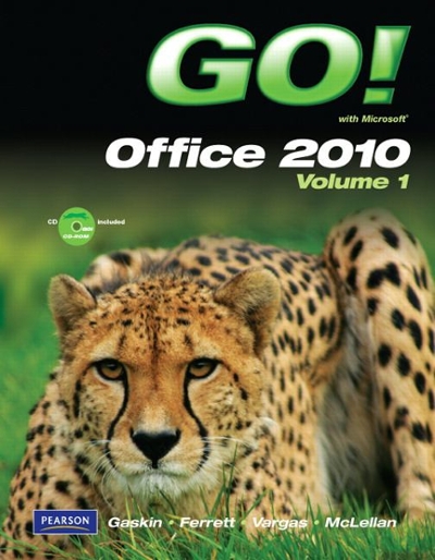 Student Videos for GO! with Microsoft Office 2010 Volume 1 1st edition 9780132454193 by Gaskin, Shelley