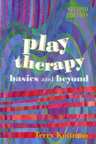 Play Therapy 2nd edition 9781556203053 by Kottman, Terry