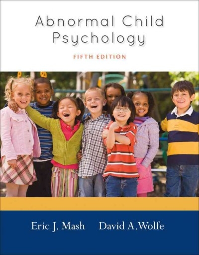 Abnormal Child Psychology 5th edition 9781111834494 by Mash, Eric J