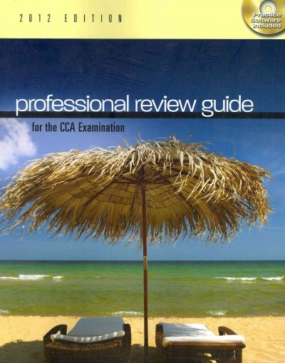 Professional Review Guide for the CCA Examination, 2012 Edition 1st edition 9781111643850 by Schnering, Patricia
