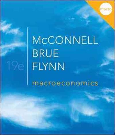 Loose-leaf for Macroeconomics 19th edition 9780077441647 by McConnell, Campbell