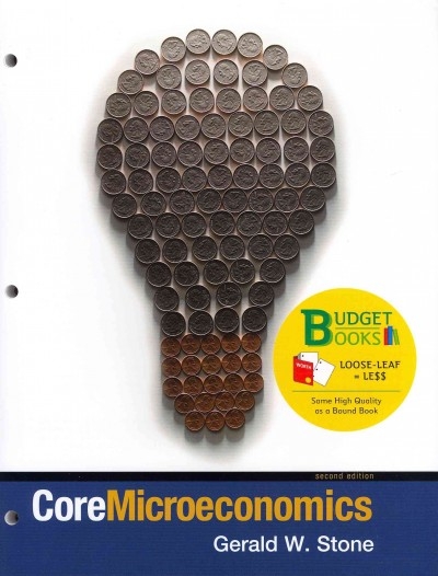CoreMicroeconomics (Loose Leaf), EconPortal for CoreMicroeconomics (access card), CourseTutor for CoreMicroeconomics