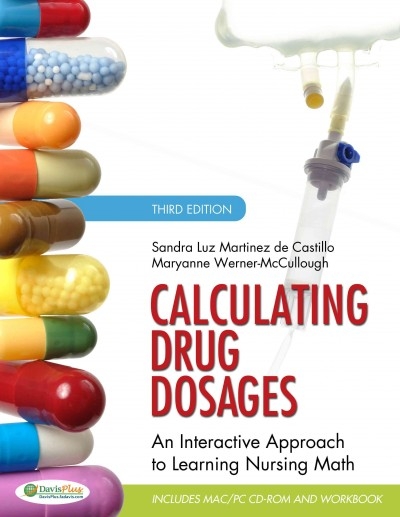 Calculating Drug Dosages 3rd edition 9780803624979 by Castillo, Sandra Luz Martinez de