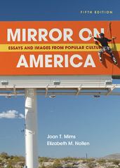 Mirror on america essays and images from popular culture by mims and nollen 5th edition 02 picture