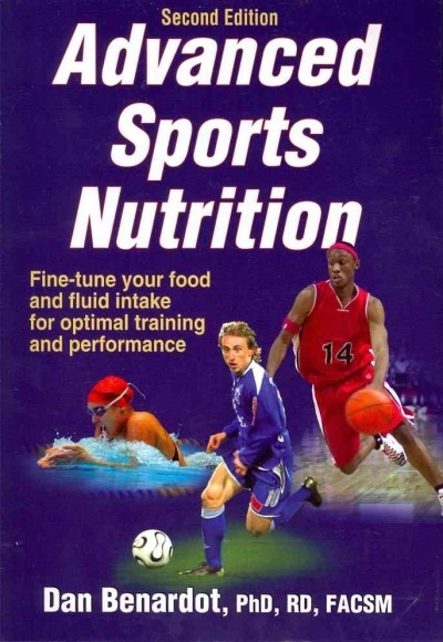 Advanced Sports Nutrition 2nd edition 9781450401616 by Benardot, Dan