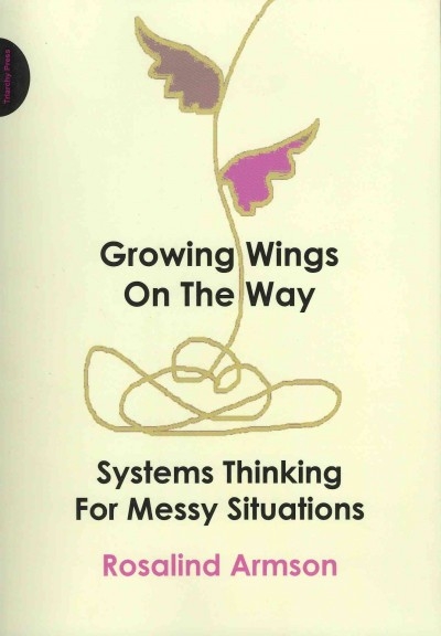 Growing Wings on the Way 9781908009364 by Armson, Rosalind