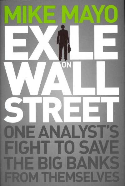 Exile on Wall Street 1st edition 9781118115466 by Mayo, Mike