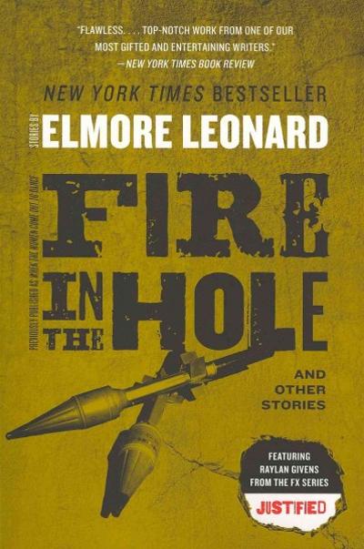 Fire in the Hole 9780062120342 by Leonard, Elmore
