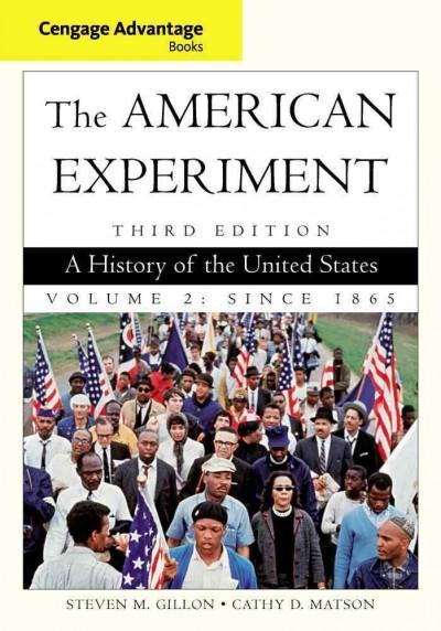 Cengage Advantage Books: The American Experiment