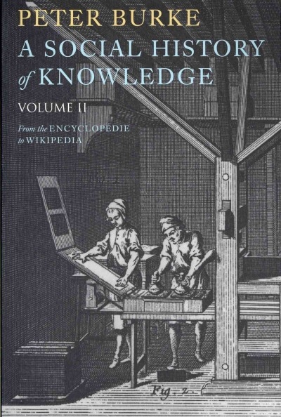 A Social History of Knowledge II 1st edition 9780745650432 by Burke, Peter