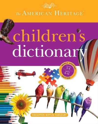 The American Heritage Children's Dictionary 9780547659558 by American Heritage Dictionaries, Editors of the