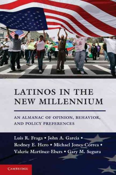 Latinos in the New Millennium 9781107638730 by Fraga, Luis R.