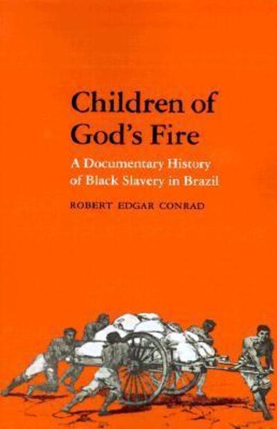 Children of God's Fire 2nd edition 9780271013213 by Conrad, Robert Edgar