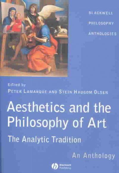 Aesthetics and the Philosophy of Art 1st edition 9781405105828 by Lamarque, Peter