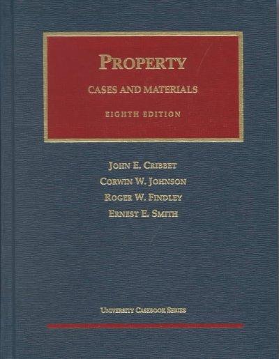 The Law of Property, Cases and Materials