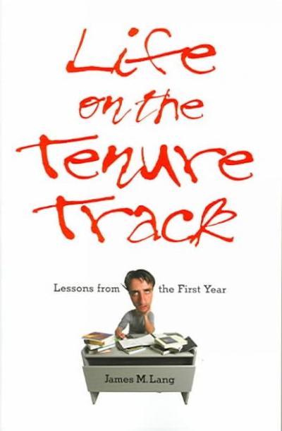 Life on the Tenure Track