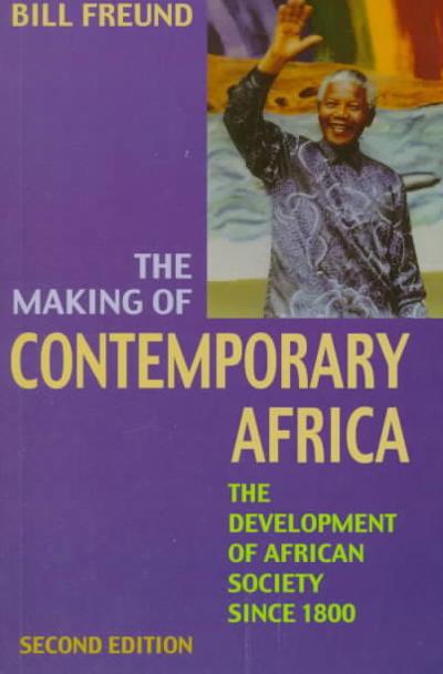 The Making of Contemporary Africa