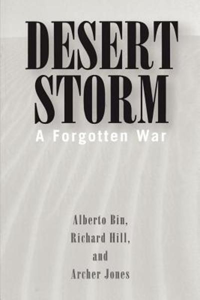 Desert Storm 9780275963200 by Bin, Alberto