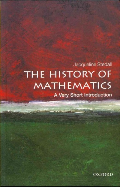 The History of Mathematics: A Very Short Introduction