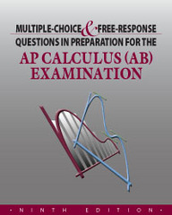 Ab Examination Multiple Choice /& Free-Response Questions in Preparation for Ap Calculus