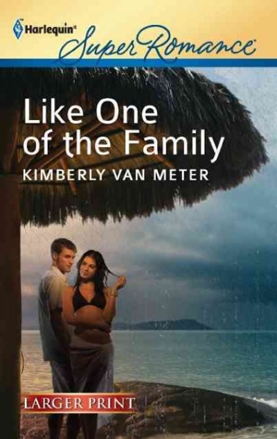 Like One of the Family 9780373607020 by Van Meter, Kimberly