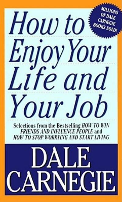 How To Enjoy Your Life And Your Job